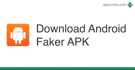 android faker app.